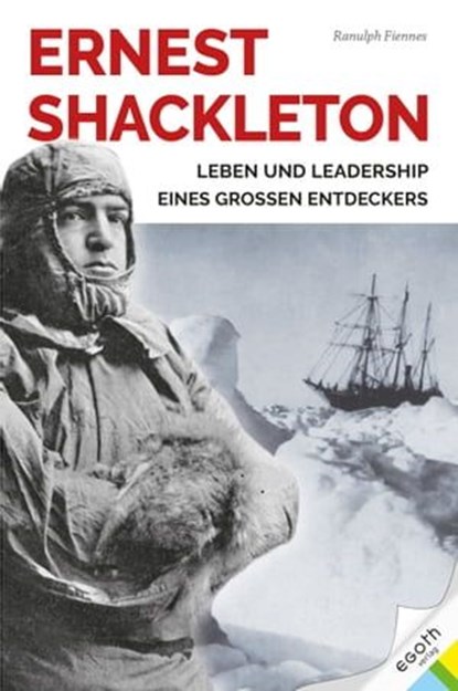 Ernest Shackleton, Ranulph Fiennes - Ebook - 9783903376700