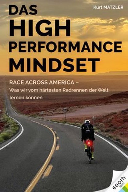 Das High Performance Mindset, Kurt Matzler - Ebook - 9783903376717