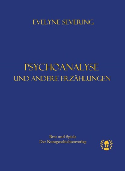 Psychoanalyse, Severing Evelyne - Gebonden - 9783903406186