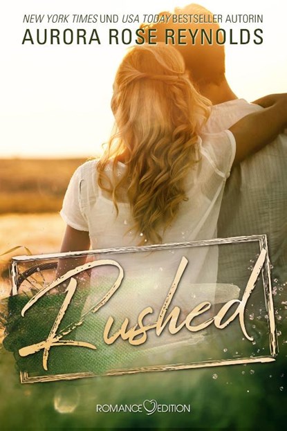 Rushed, Aurora Rose Reynolds - Paperback - 9783903413276