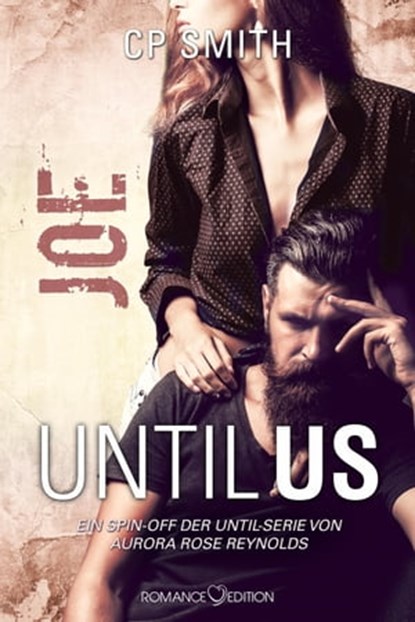Until Us: Joe, C.P. Smith - Ebook - 9783903413627