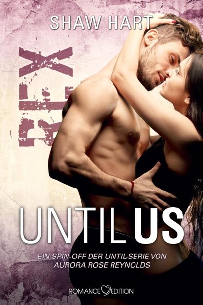Until Us: Rex, Shaw Hart - Paperback - 9783903413931