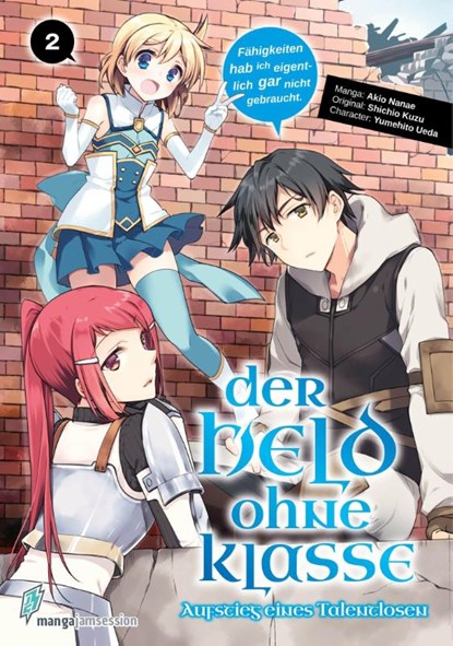 Der Held ohne Klasse 2, Nanae Akio ; Kuzu Shichio ; Yumehito Ueda - Paperback - 9783903427181