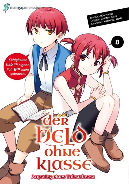 Der Held ohne Klasse 8, Nanae Akio ; Kuzu Shichio ; Ueda Yumehito - Paperback - 9783903427594