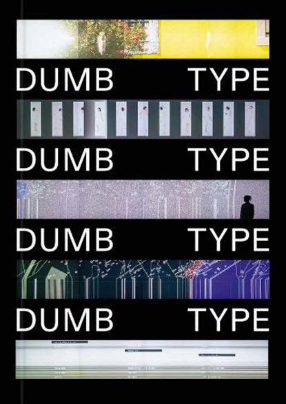 Dumb Type, LENTINI,  Damian - Paperback - 9783903439283