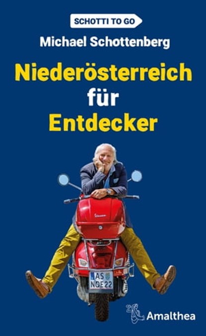 Niederösterreich für Entdecker, Michael Schottenberg - Ebook - 9783903441019