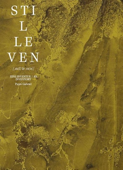 Payer Gabriel - Stilleven [¿st¿(l)¿le¿.v¿(n)], Payer Gabriel - Paperback - 9783903447257