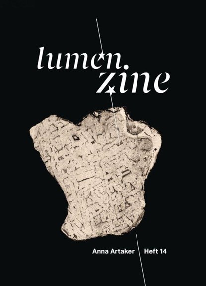 Lumen Zine Heft 14: Anna Artaker, Sabine Jelinek - Gebonden - 9783903447264