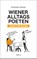 Wiener Alltagspoeten 2, Andreas Rainer - Gebonden - 9783903460072