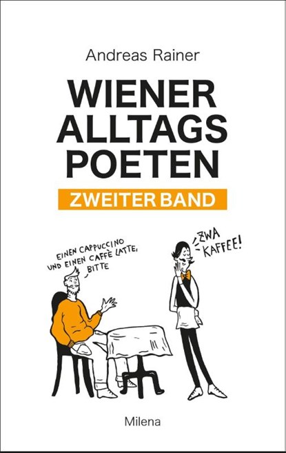 Wiener Alltagspoeten 2, Andreas Rainer - Gebonden - 9783903460072