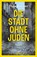 Die Stadt ohne Juden, Hugo Bettauer - Gebonden - 9783903460331