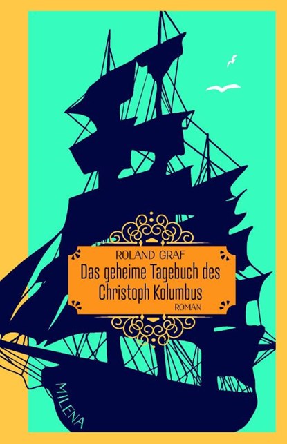Das geheime Tagebuch des Christoph Kolumbus, Roland Graf - Gebonden - 9783903460539