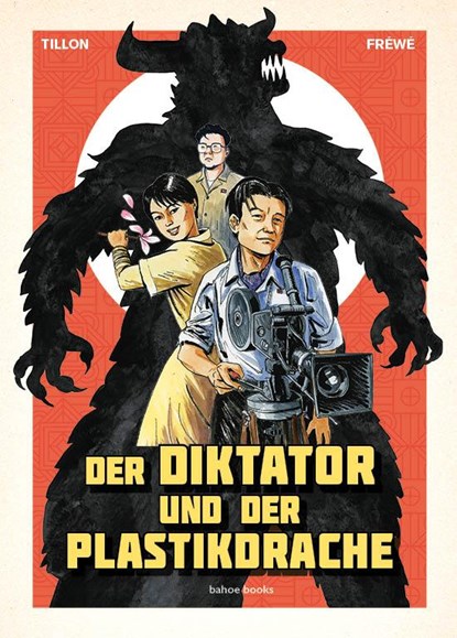 Der Diktator und der Plastikdrache, Fabien Tillon ; Rich Fréwé - Gebonden - 9783903478565