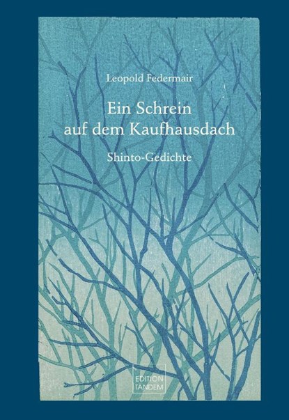 Ein Schrein auf dem Kaufhausdach, Leopold Federmair - Gebonden - 9783903516281