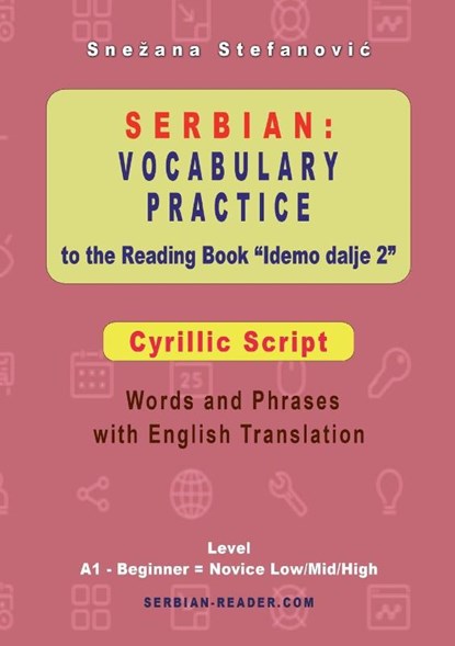Serbian Vocabulary Practice to the Reading Book "Idemo dalje 2" - Cyrillic Script, Snezana Stefanovic - Paperback - 9783903517486
