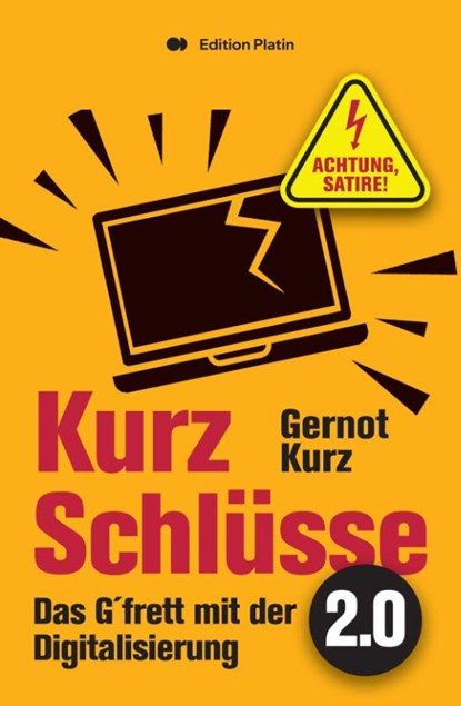 Kurz-Schlüsse 2.0, Gernot Kurz - Paperback - 9783903538382