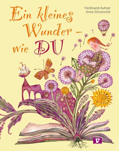 Ein kleines Wunder - wie DU, Ferdinand Auhser - Gebonden - 9783903553071