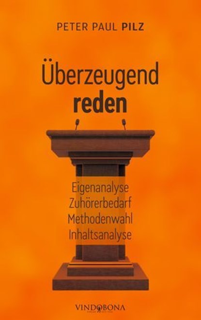 Überzeugend reden, Peter Paul Pilz - Ebook - 9783903574854