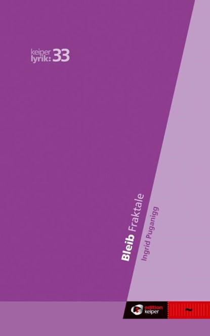 Bleib, Ingrid Puganigg - Paperback - 9783903575448