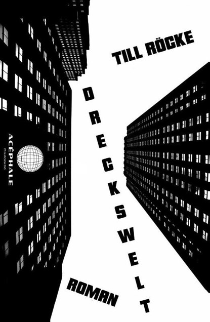 Dreckswelt, Till Röcke - Gebonden - 9783903582040