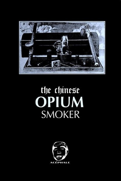 The chinese Opium Smoker, niet bekend - Paperback - 9783903582125