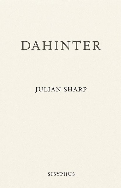 Dahinter, Julian Sharp - Paperback - 9783903622029