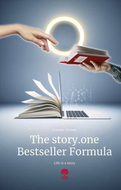 The story.one Bestseller Formula, Hannes Steiner - Ebook - 9783903715394