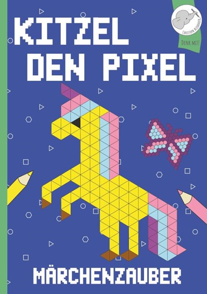 Kitzel den Pixel, Christoph Alexander - Paperback - 9783903941106