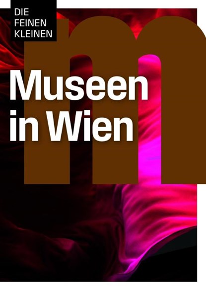 Museen in Wien, Ingrid Luttenberger - Paperback - 9783903989863