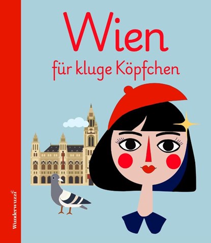 Wien für kluge Köpfchen, Emanuela Sarac ; Helmut Schneider - Gebonden - 9783903989887