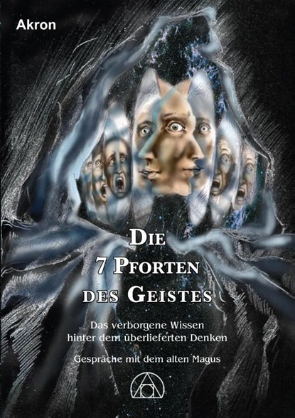 Die 7 Pforten des Geistes, Akron - Gebonden - 9783905372366