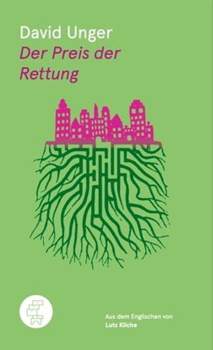 Der Preis der Rettung, David Unger - Ebook - 9783905574302