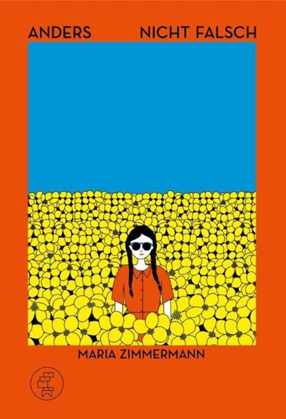 Anders nicht falsch, Maria Zimmermann - Paperback - 9783905574975