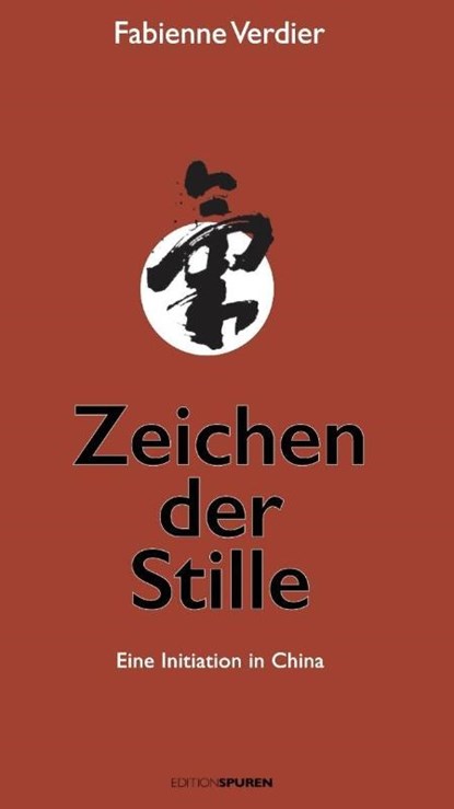 Zeichen der Stille, Fabienne Verdier - Paperback - 9783905752571