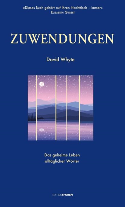 Zuwendungen, David Whyte - Gebonden - 9783905752885