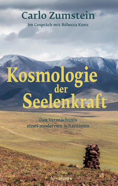 Kosmologie der Seelenkraft, Carlo Zumstein - Gebonden - 9783905752977
