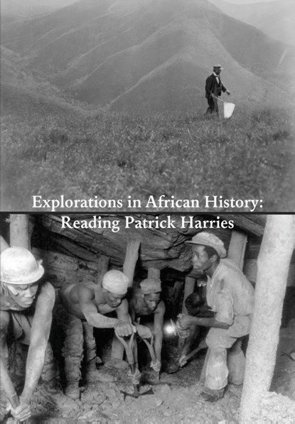 Explorations in African History, Veit Arlt ; Stephanie Bishop ; Pascal Schmid - Paperback - 9783905758627