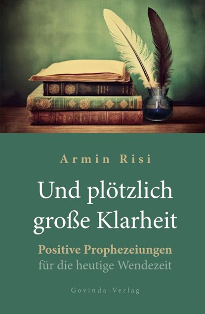 Und plötzlich große Klarheit, Armin Risi - Gebonden - 9783905831917