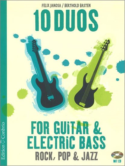 10 Duos for Guitar & Electric Bass, Felix Janosa ; Berthold Basten - Gebonden - 9783905847789