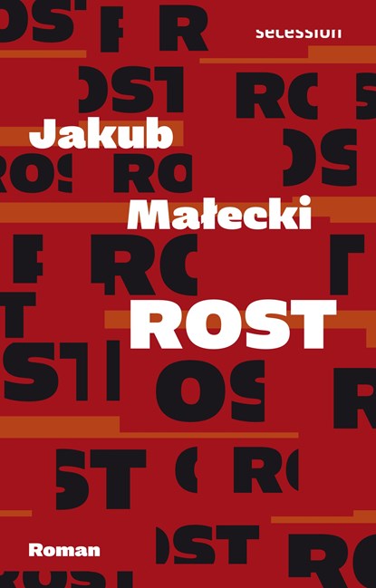 Rost, Jakub Malecki - Gebonden - 9783905951981