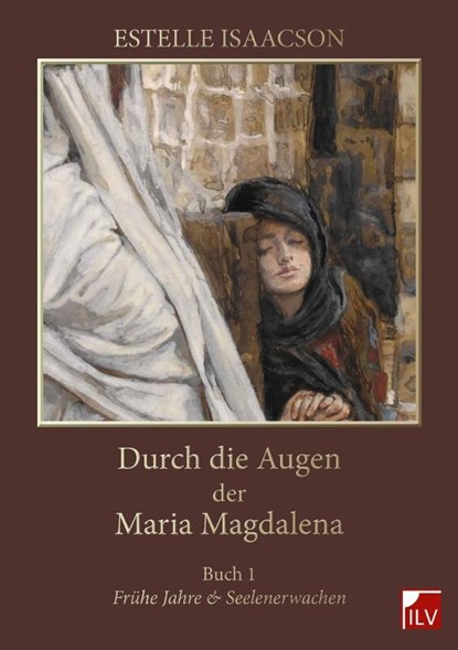 Durch die Augen der Maria Magdalena, Estelle Isaacson - Paperback - 9783905955989
