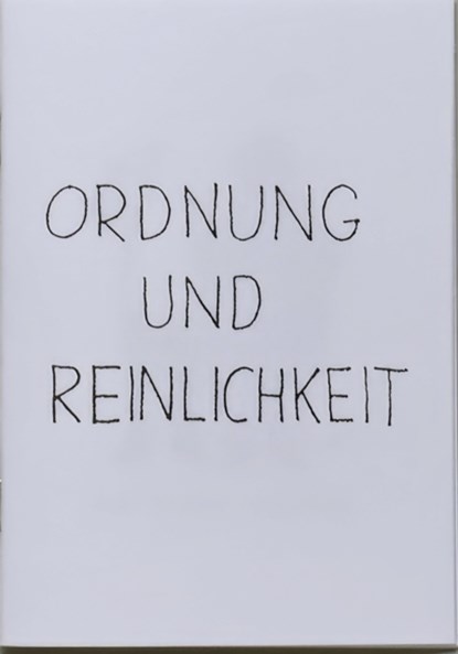 Ordnung und Reinlichkeit, niet bekend - Paperback - 9783905999716