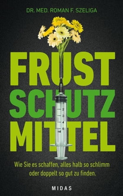 Frustschutzmittel, Roman F. Szeliga - Ebook - 9783906010670