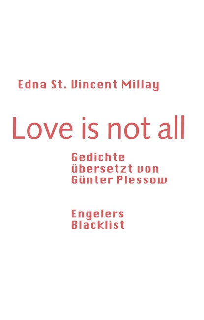 Love is not all, Edna St. Vincent Millay - Paperback - 9783906050515