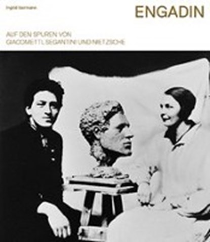 Isermann, I: Engadin - Auf den Spuren von Giacometti, ISERMANN,  Ingrid - Paperback - 9783906064765