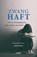Zwanghaft, Nina Moser - Paperback - 9783906287843