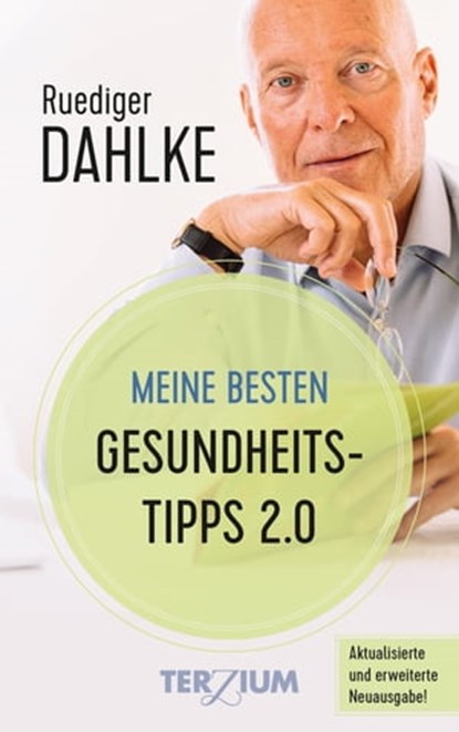 Meine besten Gesundheitstipps 2.0, Ruediger Dahlke - Ebook - 9783906294124
