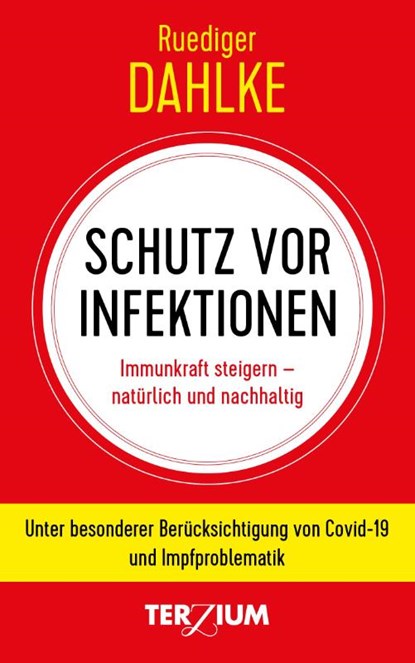Schutz vor Infektion, Ruediger Dahlke - Gebonden - 9783906294131