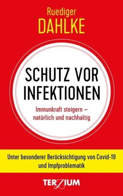 Schutz vor Infektion, Ruediger Dahlke - Ebook - 9783906294148