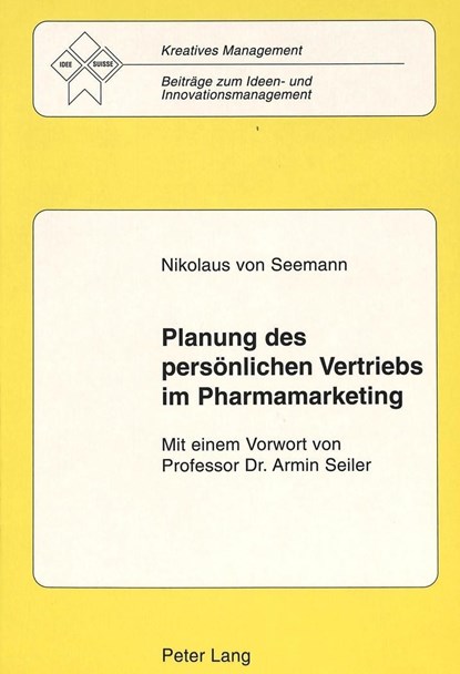 Planung des persoenlichen Vertriebs im Pharmamarketing, GCI Management - Paperback - 9783906753126